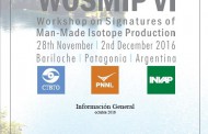 Se llevará a cabo el WOSMIP VI (Workshop on Signatures of Man-Made Isotope Production)