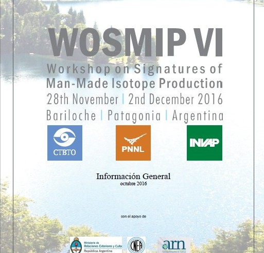 Se llevará a cabo el WOSMIP VI (Workshop on Signatures of Man-Made Isotope Production)