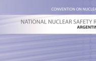 Argentina presentó el octavo Informe Nacional de Seguridad Nuclear al OIEA