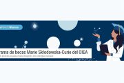 El OIEA abrió la inscripción para el Programa de Becas Marie Sklodowska-Curie