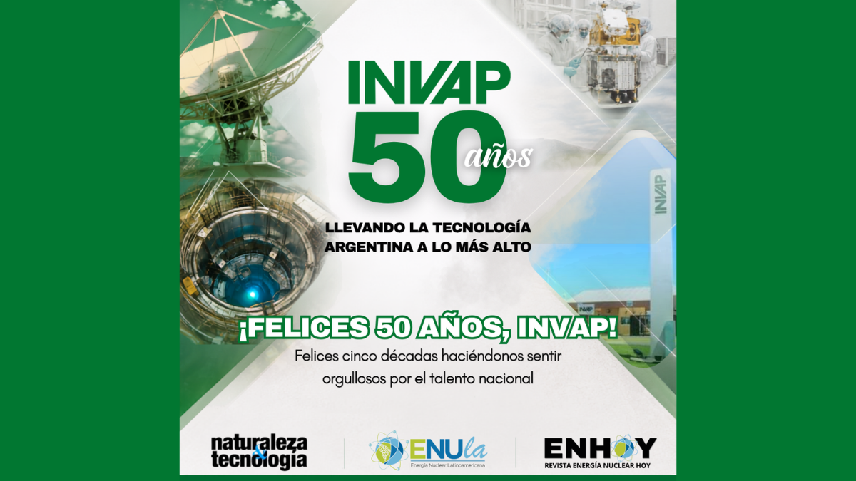 ¡Felices 50 años, INVAP!